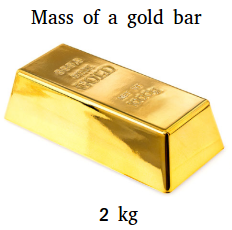 A gold bar with a mass of 2 kg